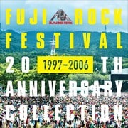 フジロック・フェスティバル 20thアニヴァーサリー・コレクション(1997-2006)