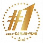 #1 - 2nd - mixed by DJ FUMI★YEAH!