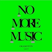 NO MORE MUSIC