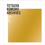 TETSUYA KOMURO ARCHIVES T (4枚組 ディスク2)