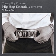 TOMMY BOY PRESENTS:HIP HOP ESSENTIALS 1979-1991 vol.6