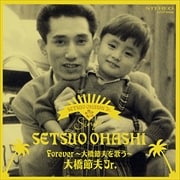 Forever 〜大橋節夫を歌う〜