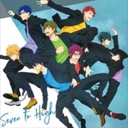 アニメ『Free!-Dive to the Future-』キャラクターソングミニアルバム Vol.1 Seven to High