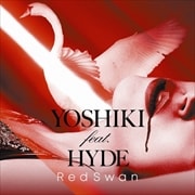 【CDシングル】Red Swan(YOSHIKI feat.HYDE盤)