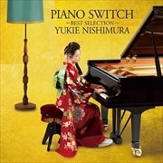 PIANO SWITCH -BEST SELECTION-