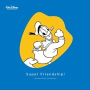 Super Friendship! Disney Music Collection