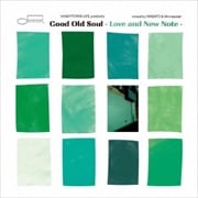 KANDYTOWN LIFE presents Good Old Soul -Love and New Notemixed by MASATO  Minnesotah