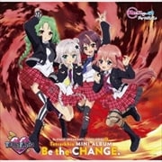 ˥Reơɥ꡼ǥ SONG SERIES10 ߥ˥Х Be the CHANGE.