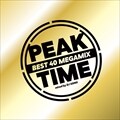 ピーク・タイム: ベスト・フォーティー・メガミックス・ミックスド・バイ・ディージェー・ソノ