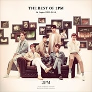 THE BEST OF 2PM in Japan 2011-2016 (2枚組 ディスク2)