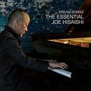 Dream Songs:The Essential Joe Hisaishi (2枚組 ディスク2)