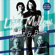 Light Mellow BREAD&BUTTER