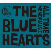 The Blue Hearts All Time Memorials Ii 2枚組 ディスク2 Warner Music Side Geo 宅配cdレンタル