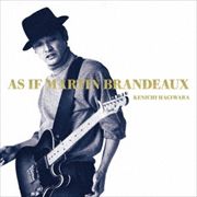 AS IF MARTIN BRANDEAUX-ワーナーミュージック・ジャパン・イヤーズ-