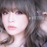 A BALLADS 2 (2枚組 ディスク2)