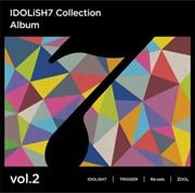 アイドリッシュセブン Collection Album vol.2 (2枚組 ディスク2)