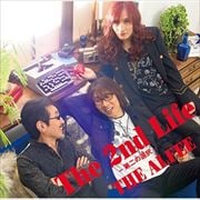 【CDシングル】The 2nd Life -第二の選択-