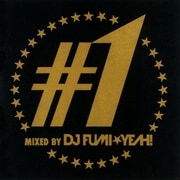#1 mixed by DJ FUMI★YEAH!