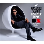 DISCOVER JAPAN DX (3枚組 ディスク1) DISCOVER JAPAN DX I