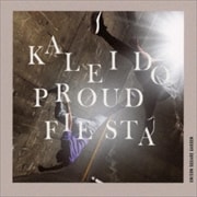 【CDシングル】kaleido proud fiesta