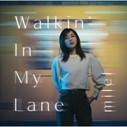 【CDシングル】Walkin' In My Lane