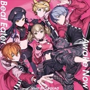 【CDシングル】Beat Eater/Awake Now