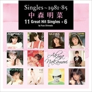 Singles〜1981-85 中森明菜 11 Great Hit Singles+6 by Yuzo Shimada