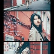 COVERSII -Sora Amamiya favorite songs-