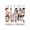 THE FIRST SLAM DUNK٥ꥸʥ륵ɥȥå