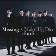 【CDシングル】Missing / Make Up Day(初回限定盤2)