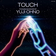 TOUCH -The Sublime Sound of Yuji Ohno-
