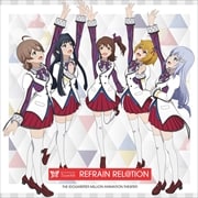 【CDシングル】アニメ『アイドルマスター ミリオンライブ!』THE IDOLM@STER MILLION ANIMATION THE@TER MILLIONSTARS Team8th 『REFRAIN REL@TION』