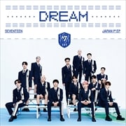 SEVENTEEN JAPAN 1ST EP 「DREAM」