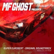 MF GHOST PRESENTS SUPER EUROBEAT x ORIGINAL SOUNDTRACK NEW COLLECTION (2枚組 ディスク2)