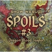 SPOILS#3 Dragon Blood Jasper