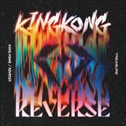 【CDシングル】KING KONG/REVERSE