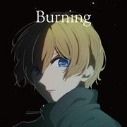 【CDシングル】Burning(期間生産限定盤)(アニメ盤)