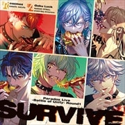 Paradox Live -Battle of Unity- Round1 SURVIVE
