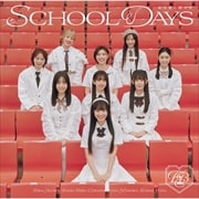 CD󥰥SCHOOL DAYS
