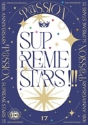 【CDシングル】THE IDOLM@STER SideM 10th ANNIVERSARY P@SSION 17 SUPREME STARS !!!
