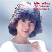 Seiko feelings -Eiichi Ohtaki Works- [SACDϥ֥åCD]