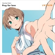 【CDシングル】いきづらい部! 春宮ゆくり 1st Solo Single「Pray for love」