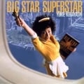 BIG STAR SUPERSTAR