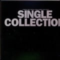 SINGLE COLLECTION