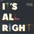 IT'S ALL RIGHT 쥯III 1984-1987