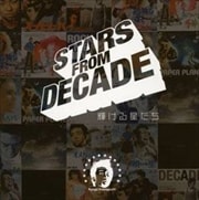 STARS FROM DECADE〜輝ける星たち〜