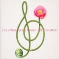 IT'S A WONDERFUL WORLD