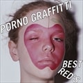 PORNO GRAFFITTI BEST RED'S