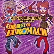 SUPER EUROBEAT PRESENTS THE BEST OF EUROMACH (2 ǥ1)