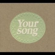 Your Song (2枚組 ディスク1)
